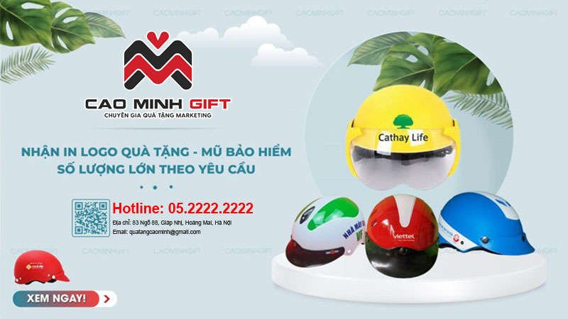 Cao Minh gift – Địa chỉ cung cấp mũ bảo hiểm in logo uy tín tại Hà Nội và Tp.Hồ Chí Minh