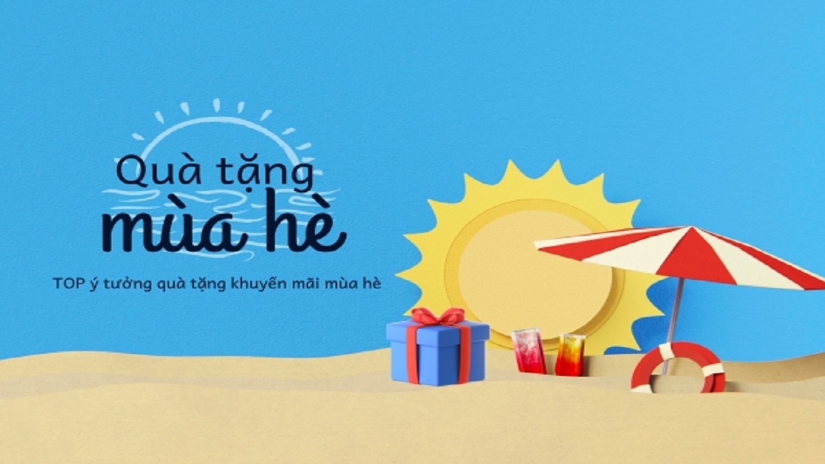 Quà tặng hè 2025