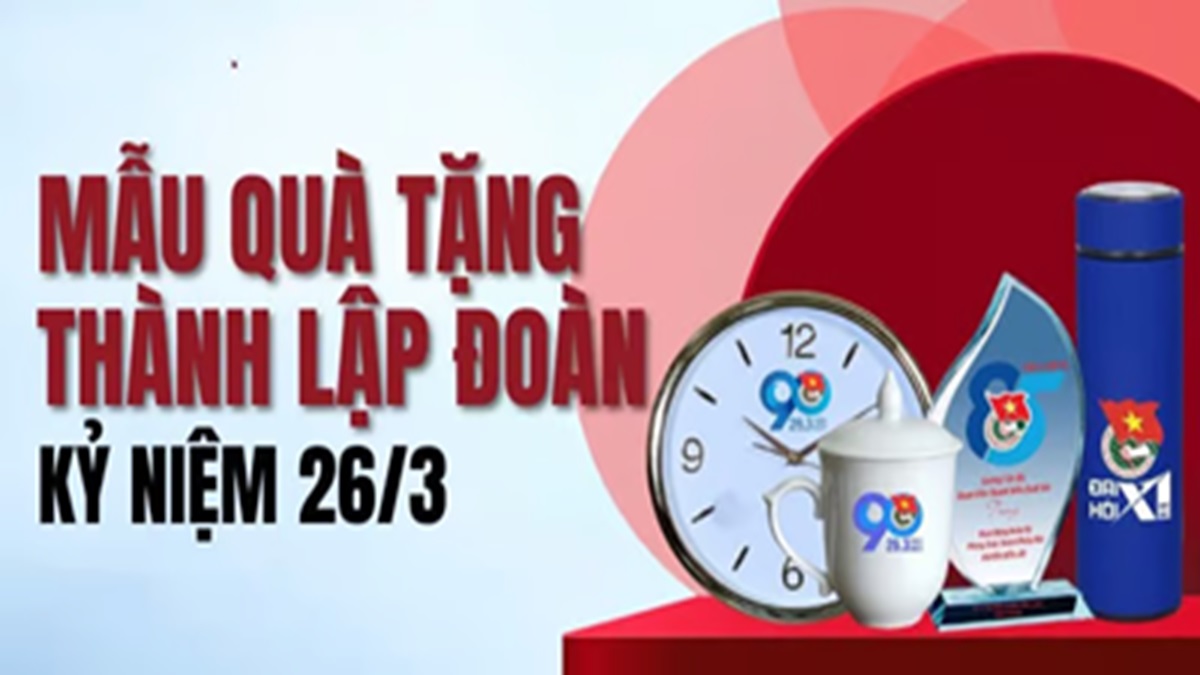 Quà tặng kỷ niệm ngày thành lập đoàn thiết thực và chất lượng