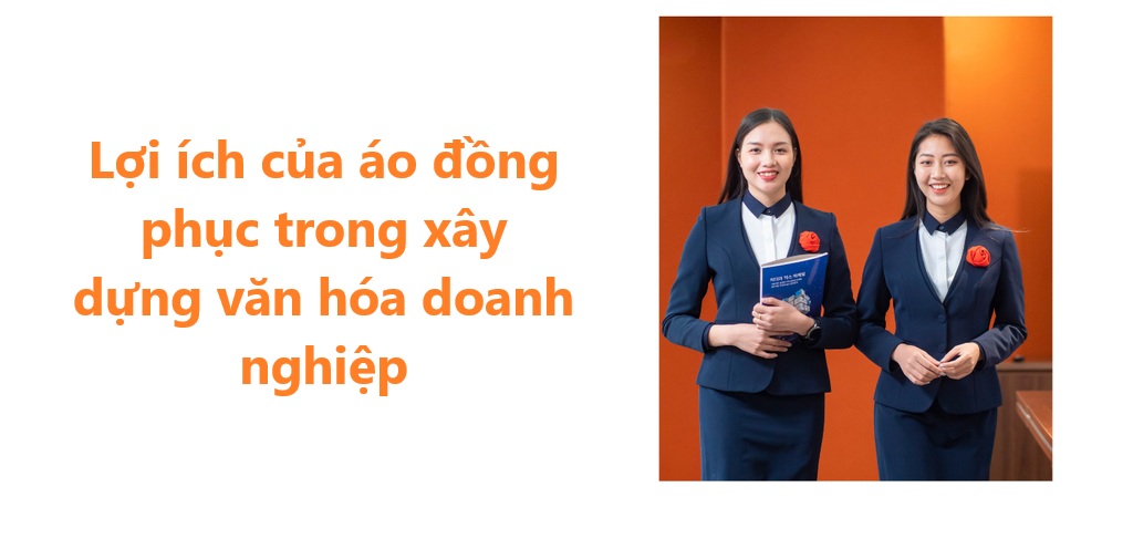 Lợi ích của áo đồng phục trong xây dựng văn hóa doanh nghiệp