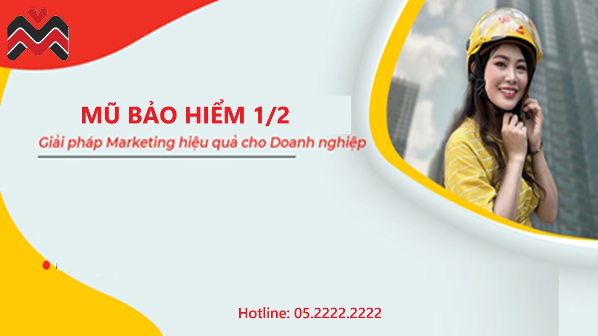 Giải pháp mũ bảo hiểm 1/2 đẹp cho chiến dịch quảng bá thương hiệu