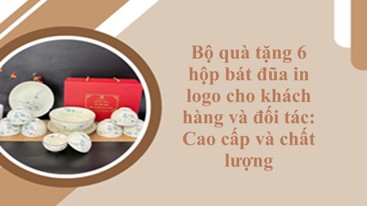 Bộ quà tặng 6 hộp bát đũa in logo cho khách hàng và đối tác: Cao cấp và chất lượng