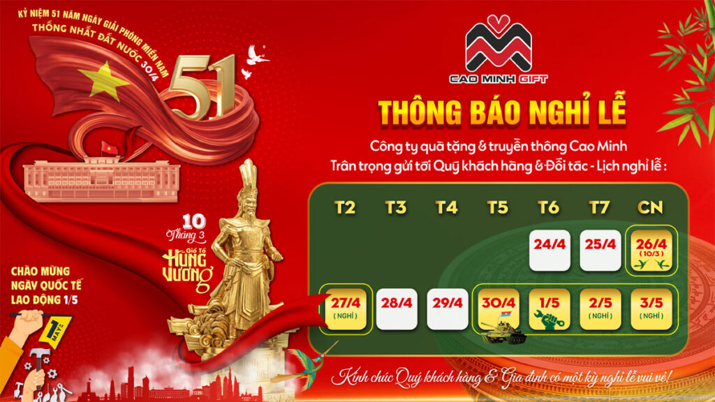 Cao Minh Gift thông báo lịch nghỉ lễ Giỗ Tổ và 30/4 - 1/5 năm 2026