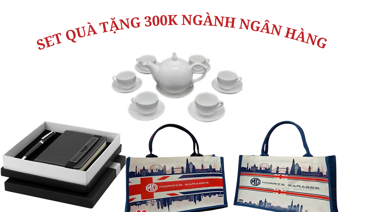 Set quà tặng 300k ngành ngân hàng