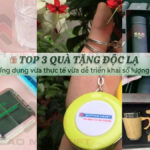 Top 3 quà tặng độc lạ ứng dụng vừa thực tế vừa dễ triển khai số lượng lớn